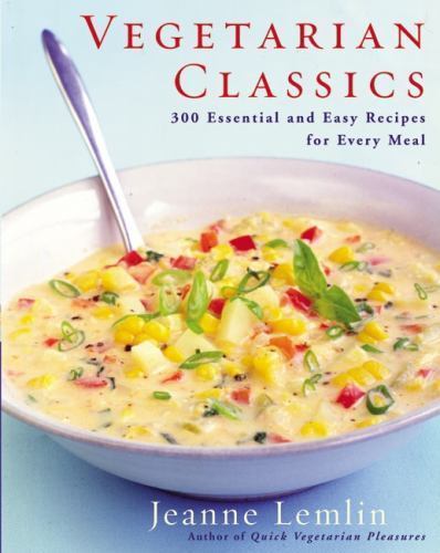 Vegetarian Classics: 300 Essential and – 9780060932732, Jeanne Lemlin, paperback