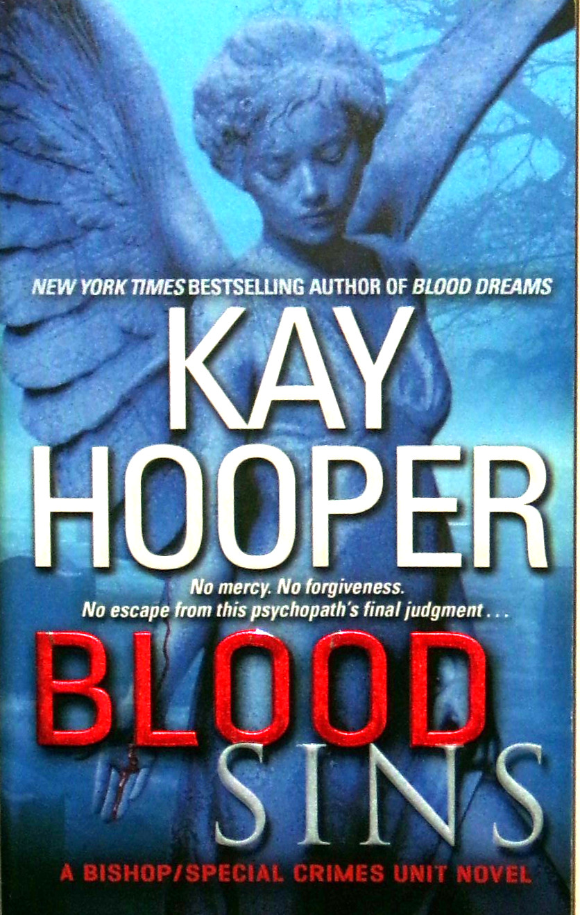 Blood Sins : Bishop/Special Crimes Unit by Kay Hooper (2009, pb) 1st, NF