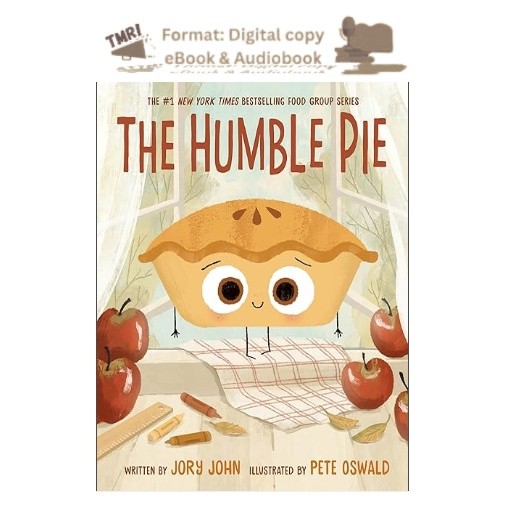 The Humble Pie (The Food Group), Jory John 2025