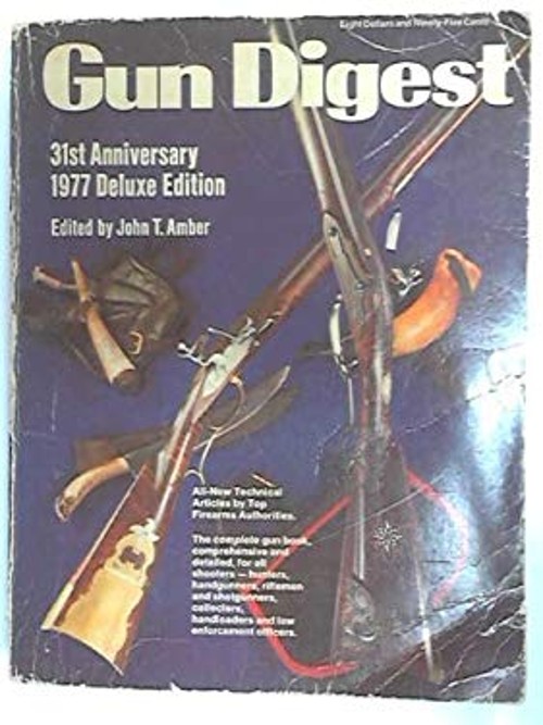 The Gun Digest, 5th Edition, 1951