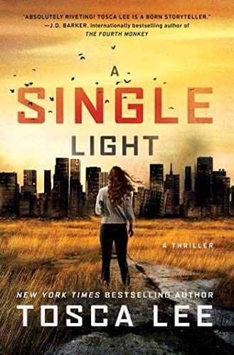 A Single Light: A Thriller (The Line – Hardcover, by Lee Tosca – Very Good w
