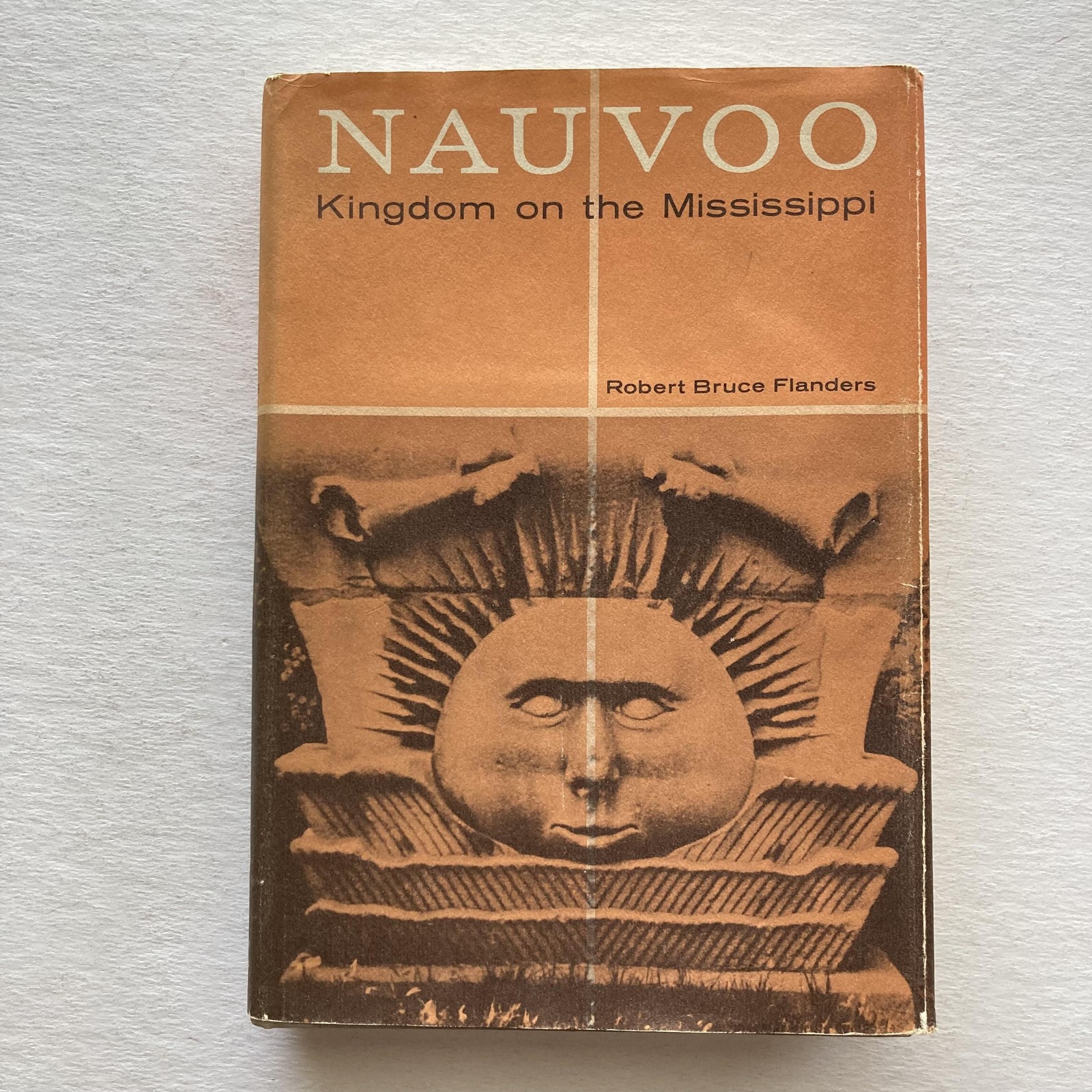 Vintage 1966 Nauvoo Kingdom On Mississippi Robert Flanders Illinois HC DJ Mormon