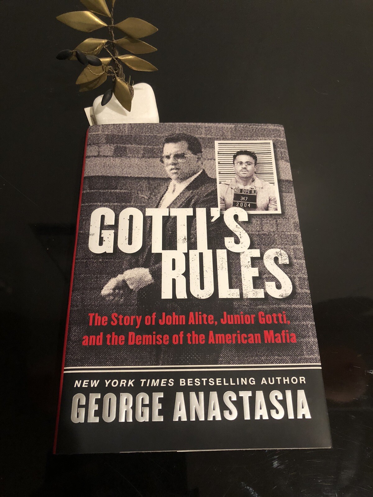 Gotti’s Rules:G Anastasia.Dey St 2015 First Ed/First Pr.H/C D/J Good.True Crime.