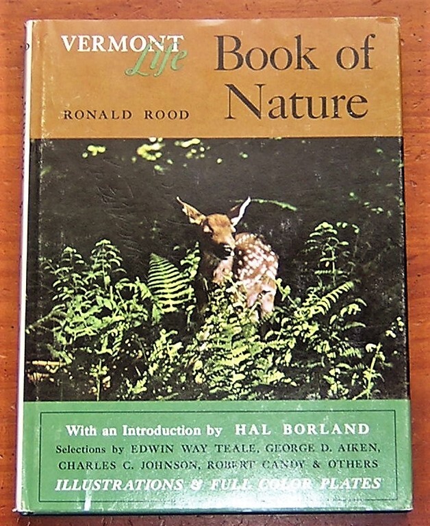 VERMONT LIFE Book of Nature Ronald Rood Hal Borland 1967 HC Dustjacket w/ Photos