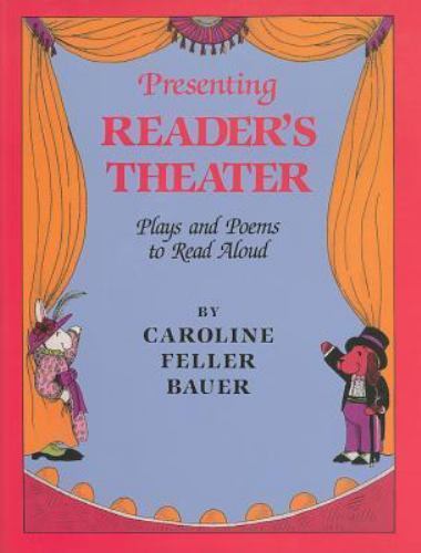 Presenting Reader’s Theater: Plays and Poe- hardcover, Bauer, 9780824207489, new