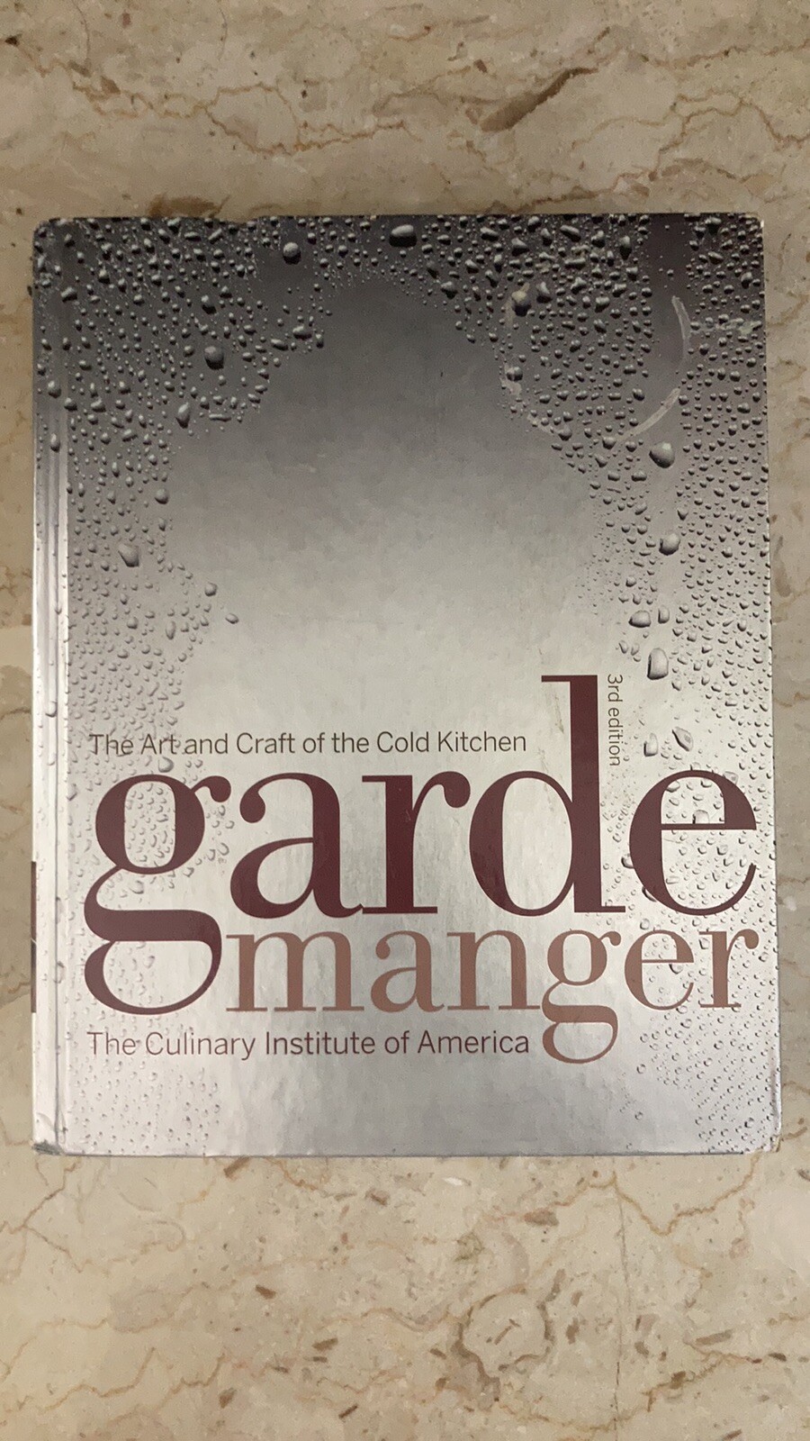 Garde Manger : The Art and Craft of the Cold Kitchen (2008, Hardcover)