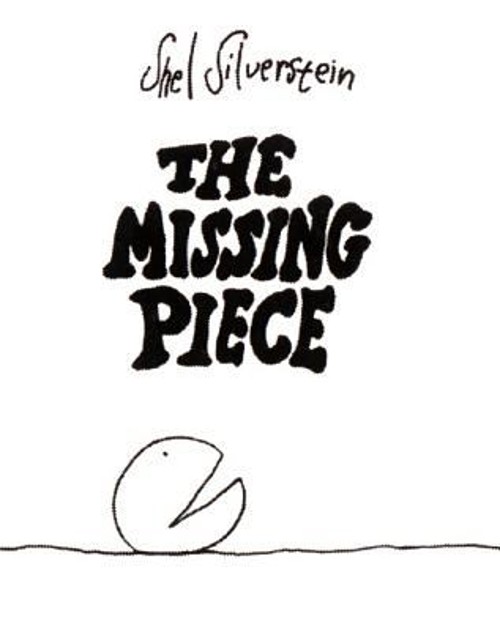 The Missing Piece Hardcover Shel Silverstein
