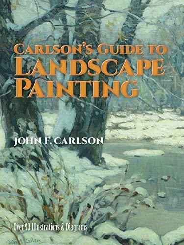 Carlson’s Guide to Landscape Painting (REV) by Carlson, John F – Paperback