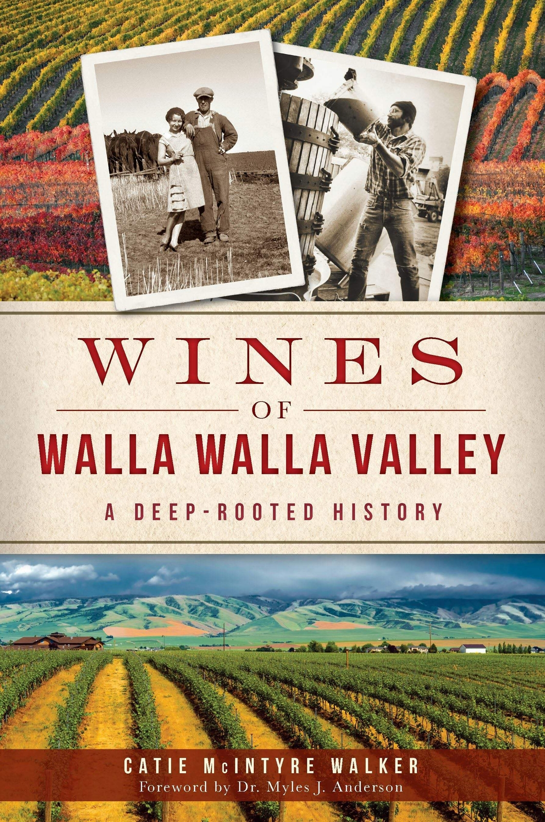 NEW The History Press Wines of Walla Walla Valley, WA 9781626191686 American Pal