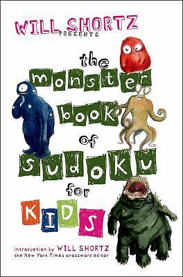 Will Shortz Presents The Monster Book of Sudoku for Ki- 9780312368425, paperback