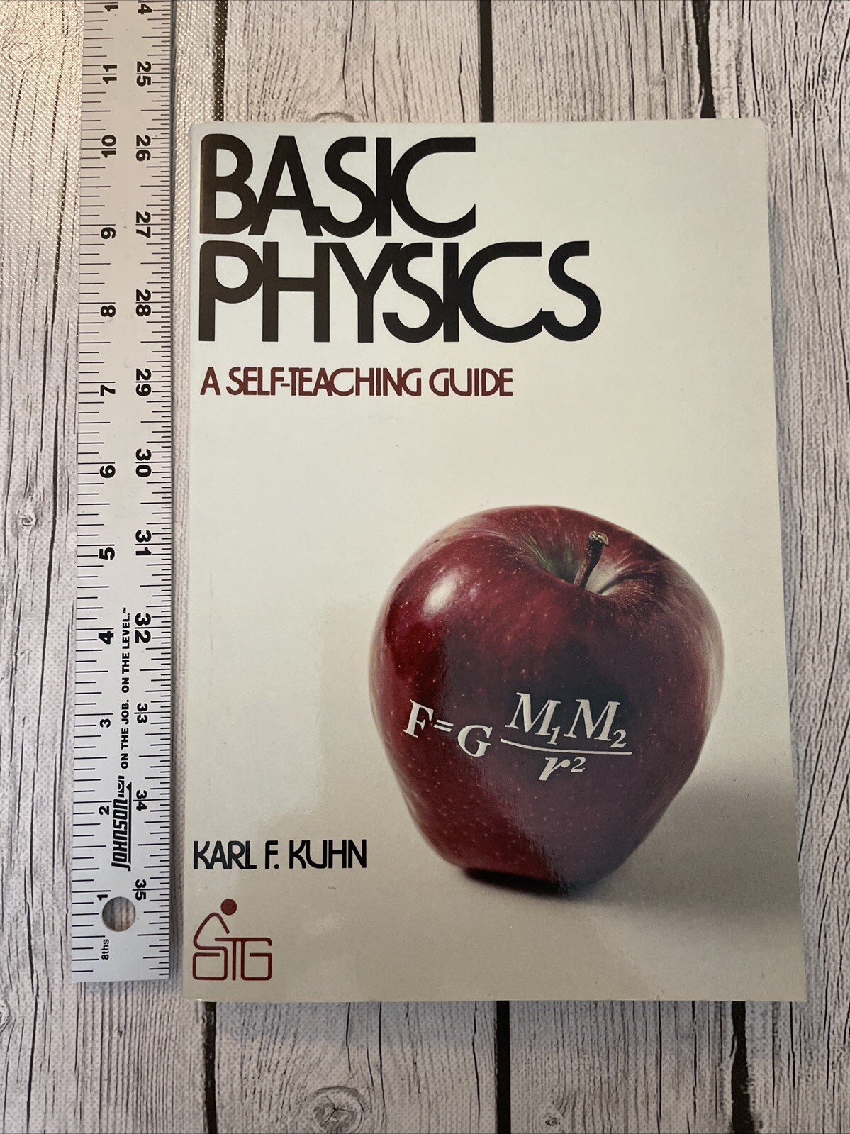 Basic Physics : A Self-Teaching Guide by Karl F. Kuhn (1979, Trade Paperback)