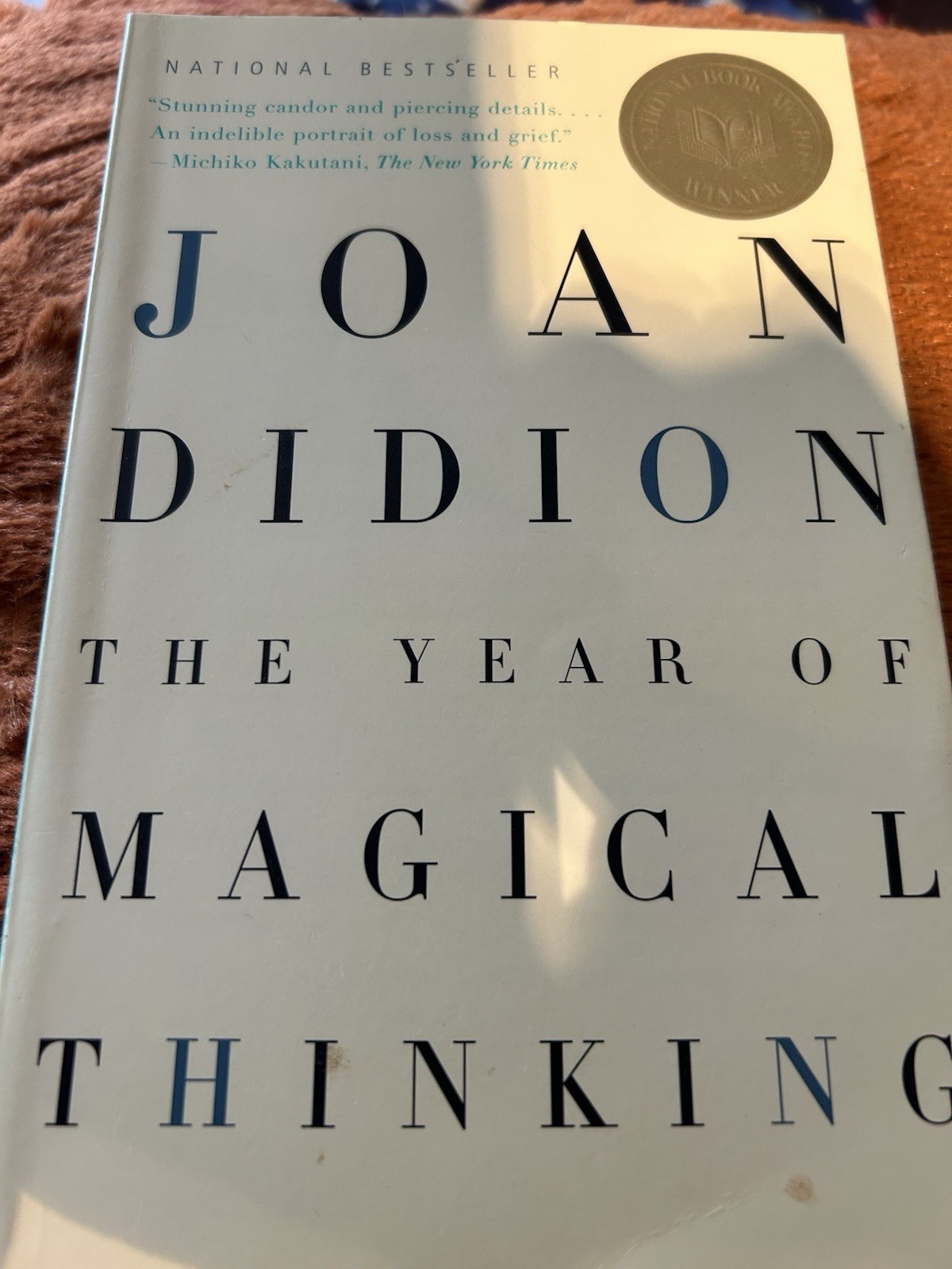 Paper Ack The Year Of Magical Thinking By Joan Didion