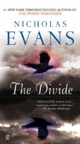 The Divide – Mass Market Paperback By Evans, Nicholas – GOOD