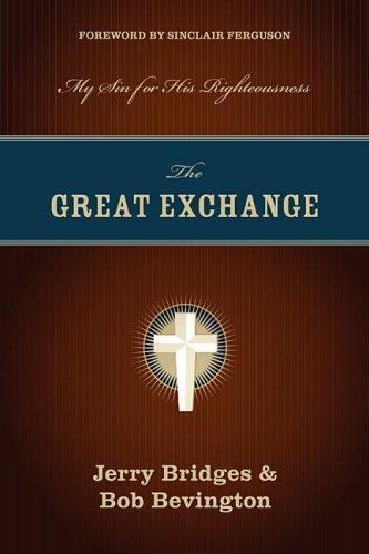 The Great Exchange: My Sin for His Righteousness