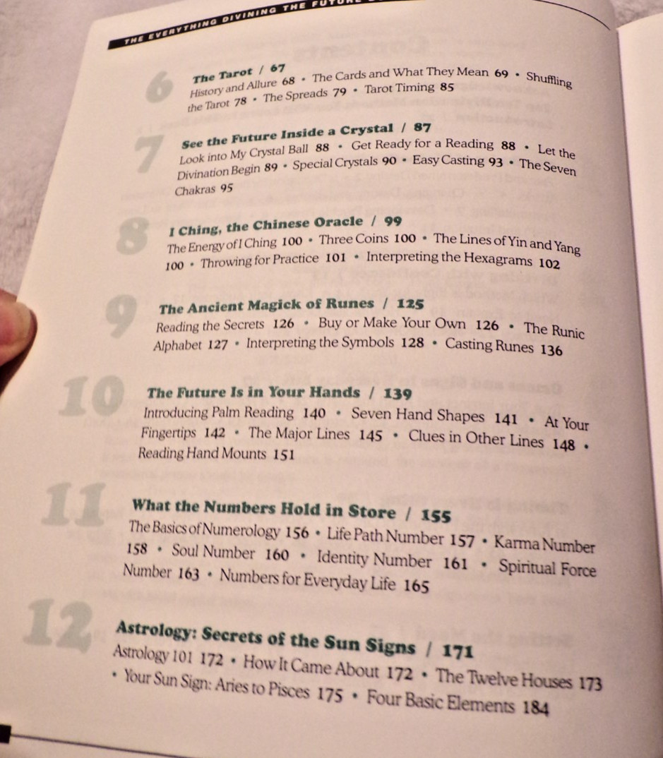 The Everything Divining the Future Book : From Runes to Tarot Cards & Crystals