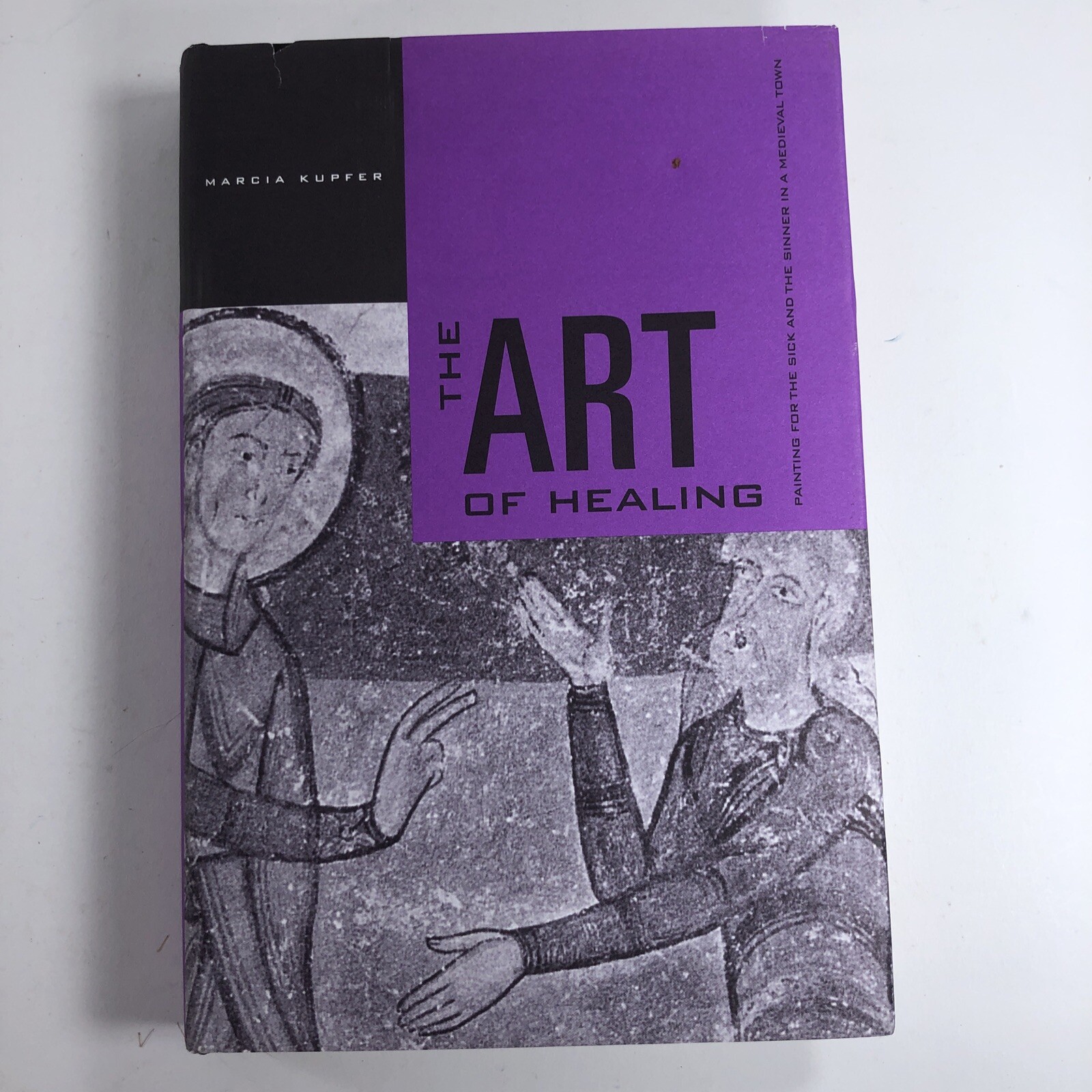 The Art Of Healing By Marcia Kupfer Mystic Medieval Art HCDJ