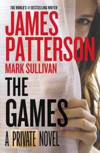 The Games (Private) – Paperback By Patterson, James – GOOD