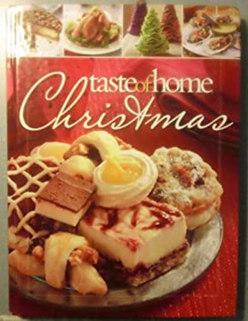 Taste of Home Christmas Hardcover Taste of Home Editorial Staff