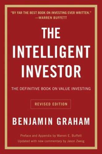 The Intelligent Investor: The Definitive Book on Value Investing. A – VERY GOOD
