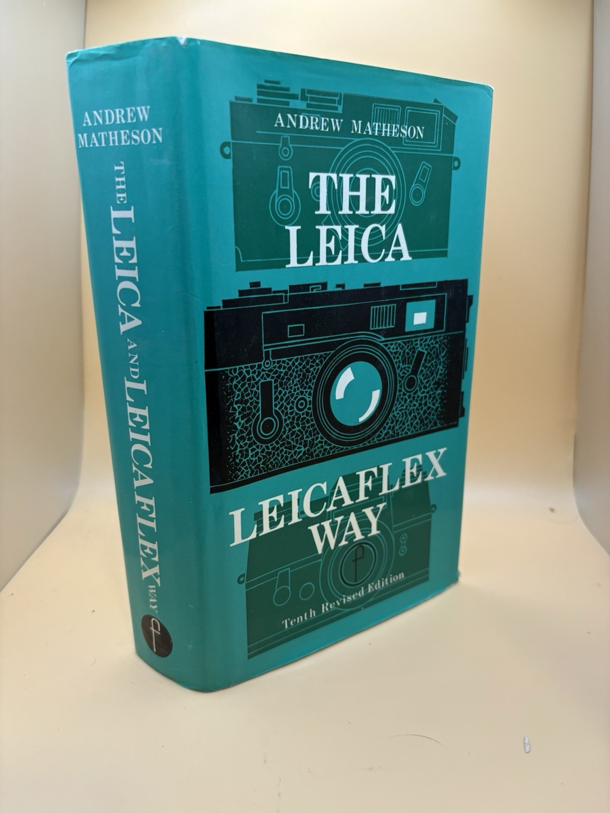 THE LEICA and LEICAFLEX WAY, 10TH REVISED EDITION, MATHESON, NEW 540 PAGES 1972