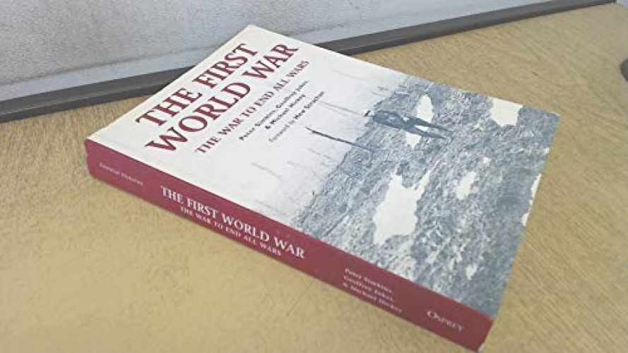 The First World War: The War – Paperback, by Peter Simkins; Geoffrey – Very Good