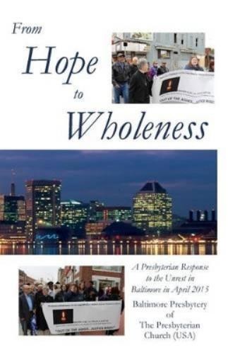 John V Carlson Mary D Gaut James B P From Hope to Whole (Paperback) (UK IMPORT)