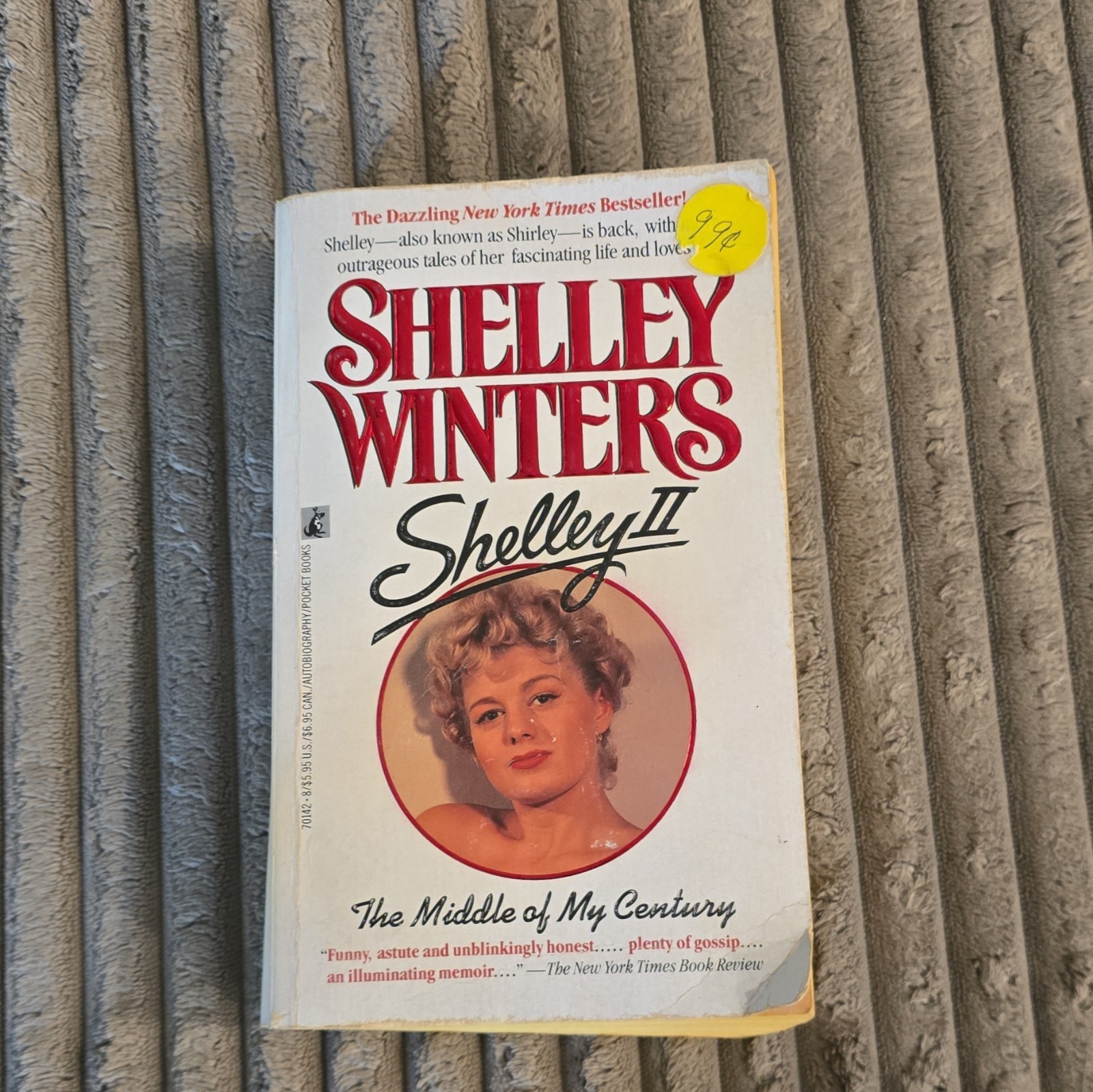 Shelley Winters Shelley II: The Middle of My Century Paperback Biography