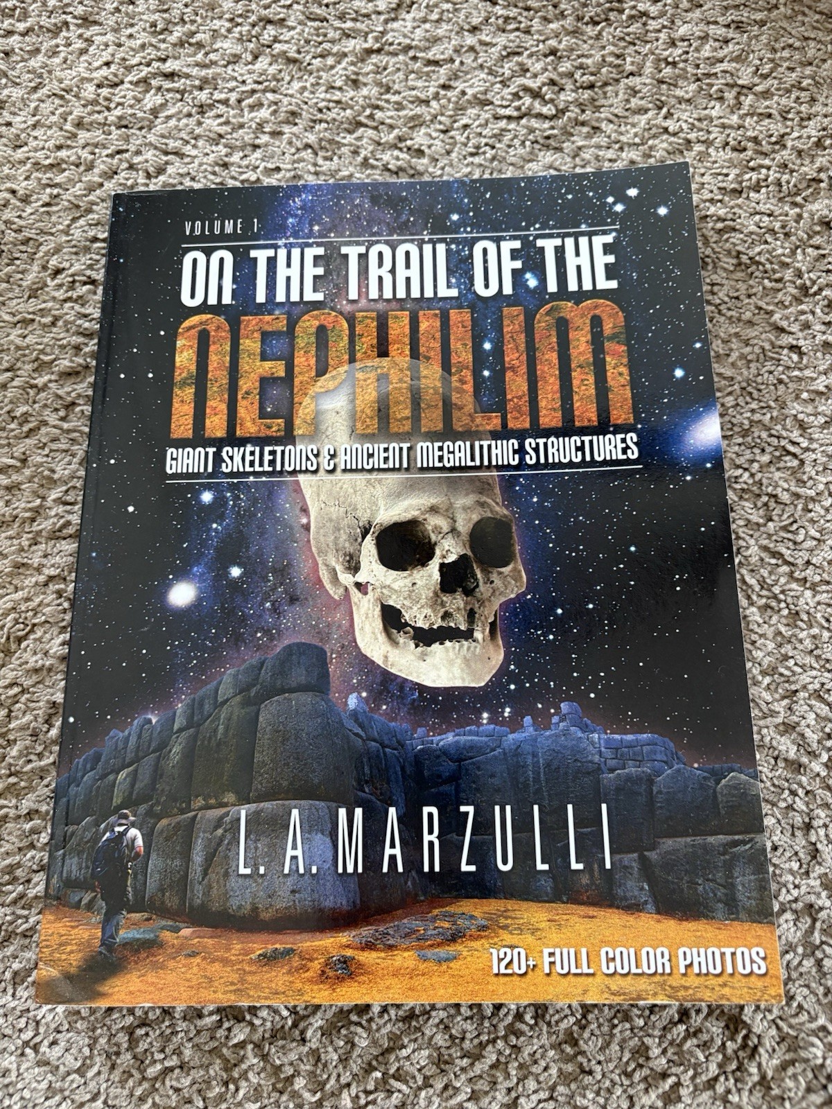 On The Trail Of The Nephilim: Giant Skeletons And Ancient Megalithic Structures