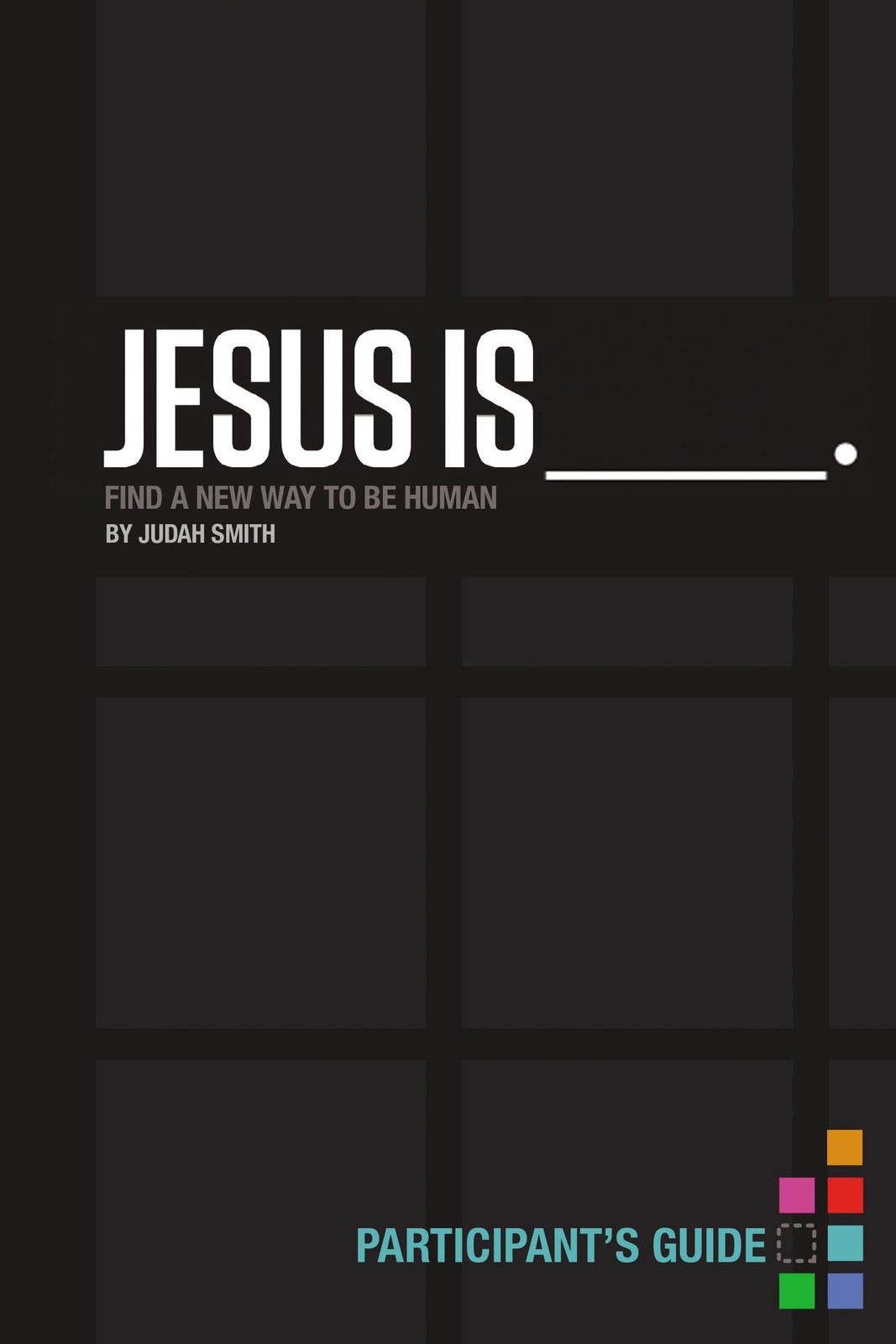 Jesus Is Participant’s Guide – Smith John, Judah – Very Good – See condition…
