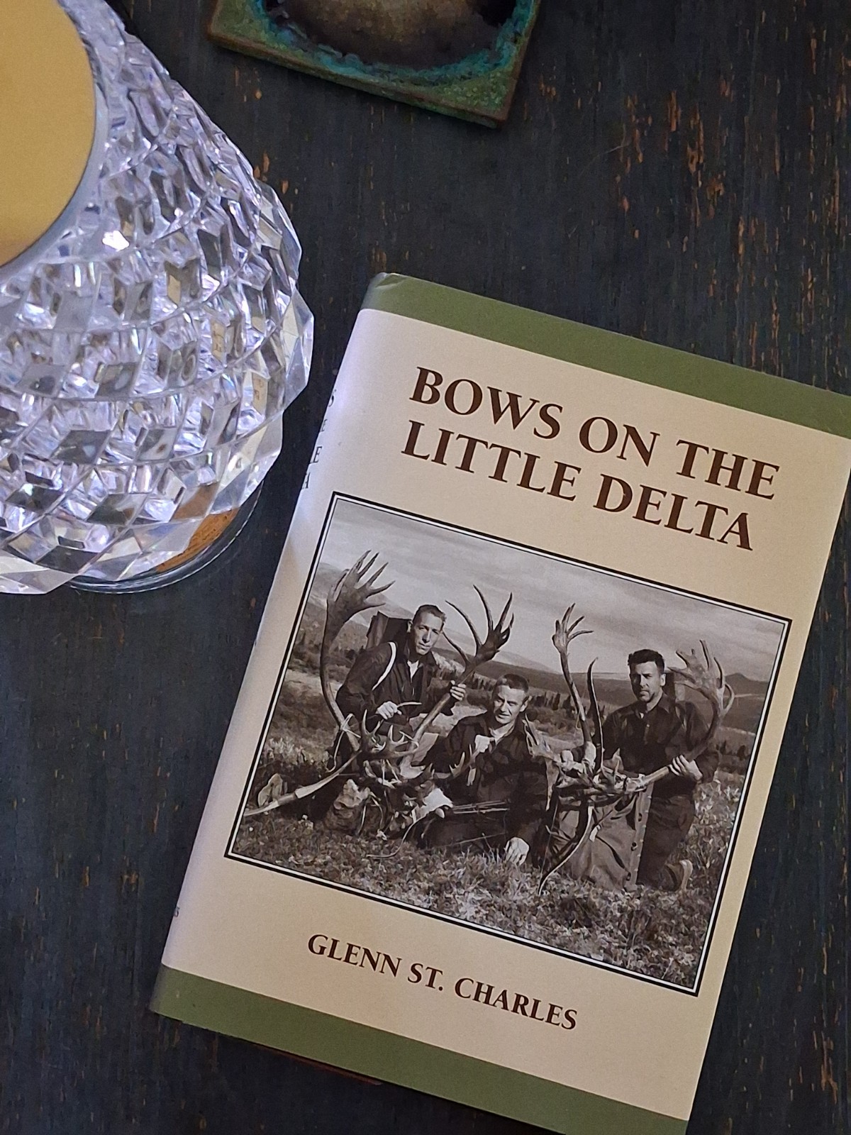 Bows on the Little Delta by Glenn St. Charles, 1st edition 1997 signed copy