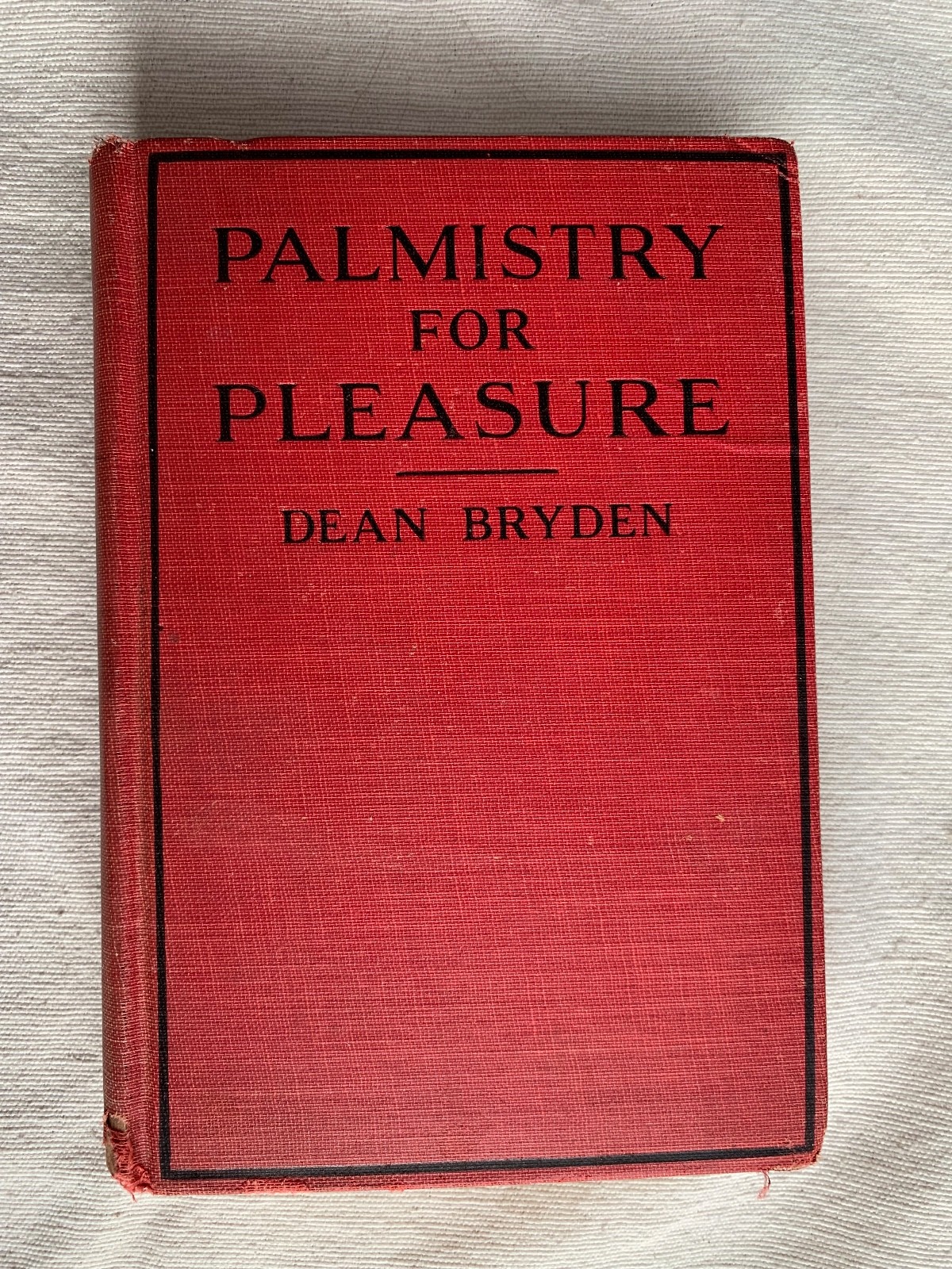 Palmistry For Pleasure by Dean Bryden