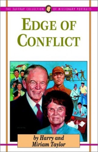 Edge of Conflict (Jaffray Collection of Missionary Portraits) – Paperback – GOOD