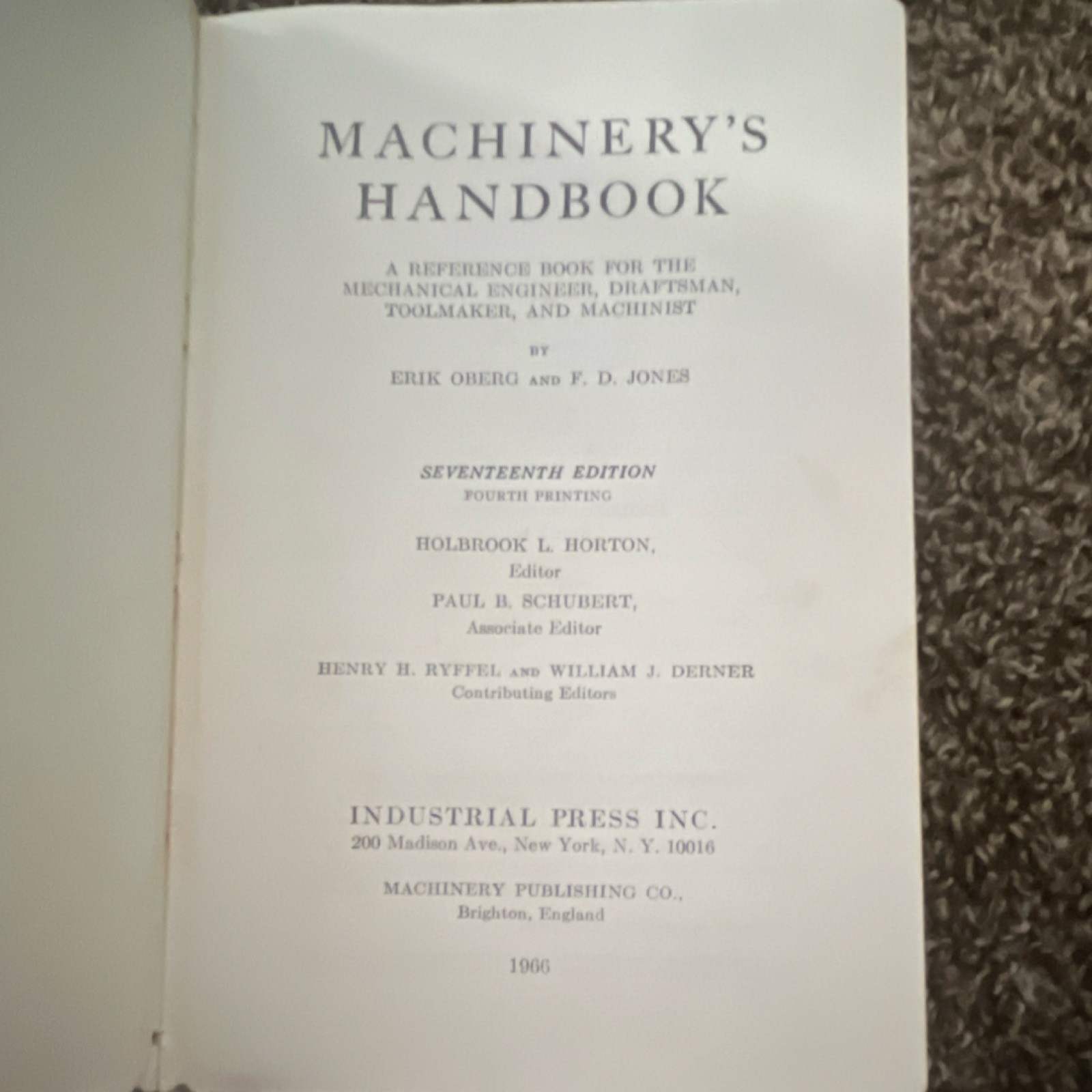 Machinery’s Handbook 17th Ed Erik Oberg & F.D. Jones HC Illus 1966