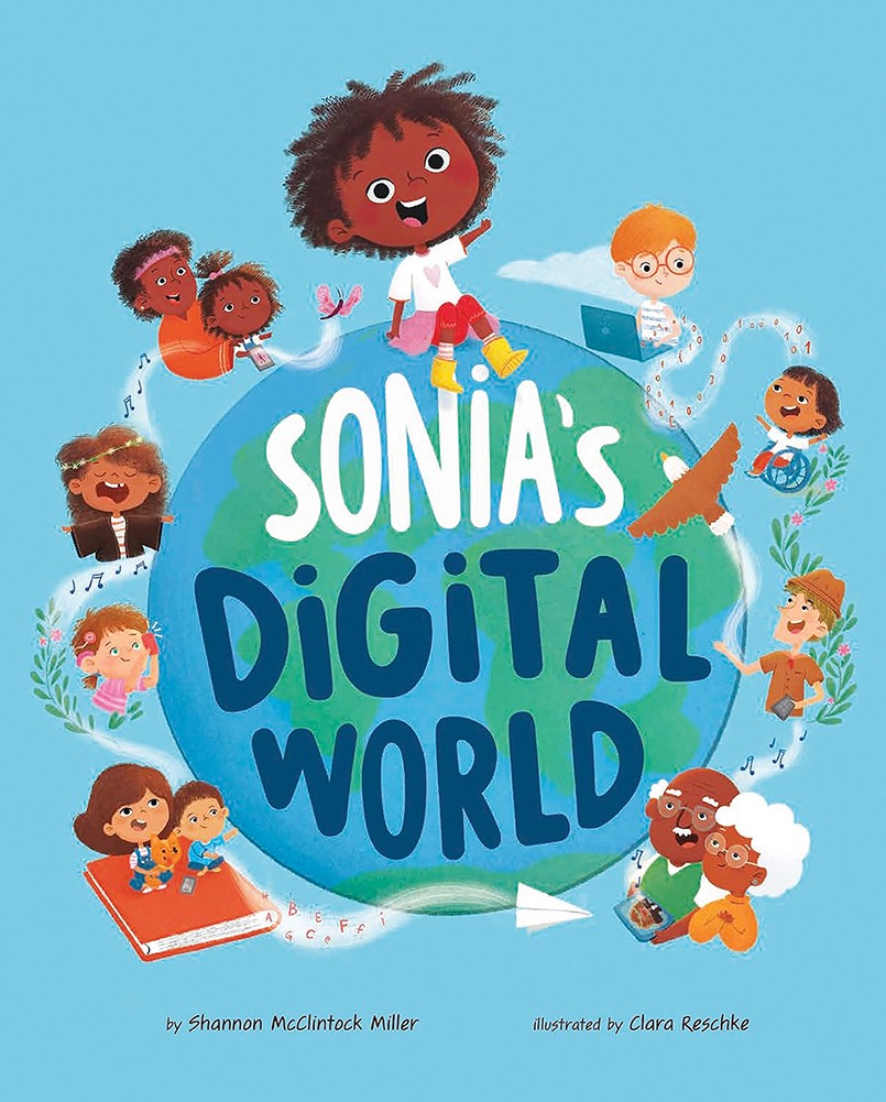 Sonia’s Digital World (Iste Young Innovators) by Miller, Shannon McClintock