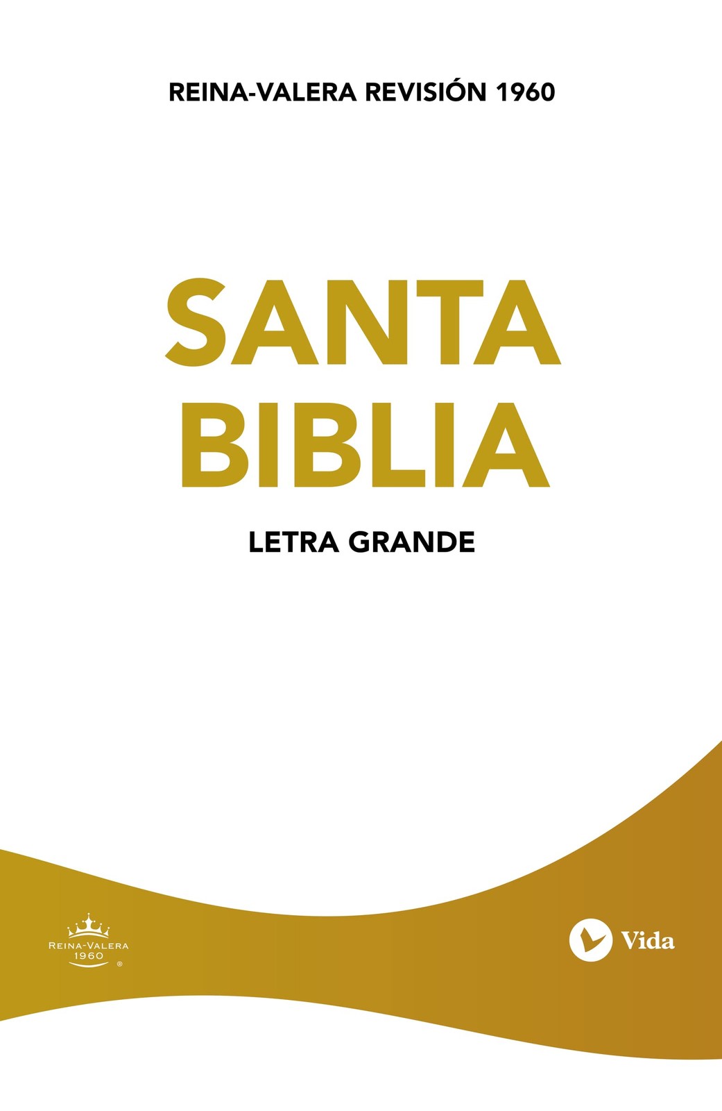 Biblia Reina Valera 1960, Edición Económica, Letra grande, Tapa Rústica /…