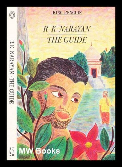 The Guide : A Novel Paperback R. K. Narayan