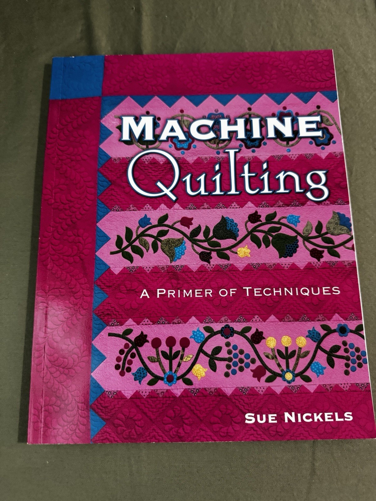 Signed Sue. Nickels Machine Quilting With Feather Reef Patterns.