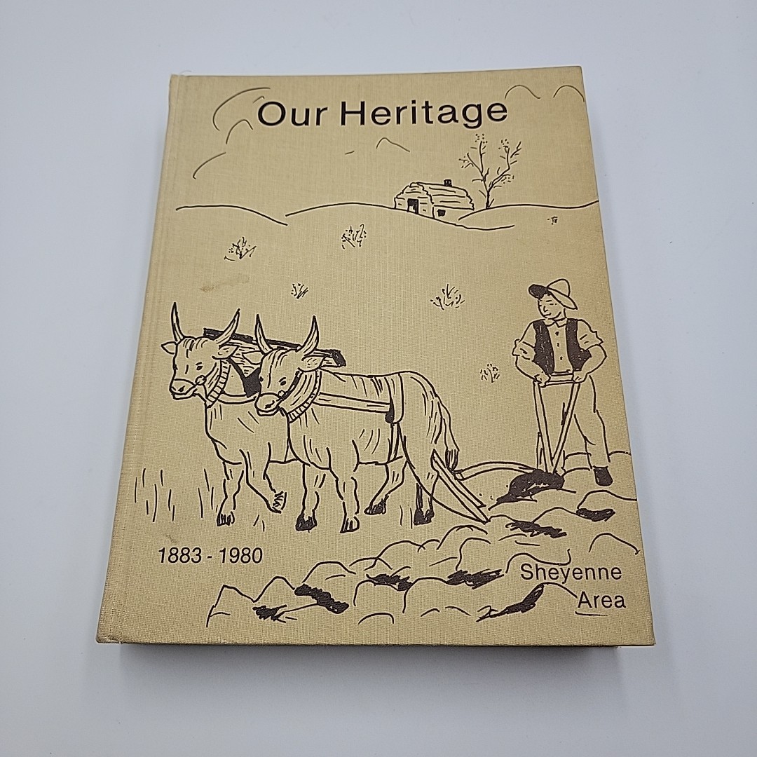 Our Heritage 1883-1980 Sheyenne Area North Dakota HC Herald Press history