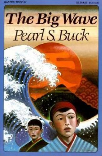The Big Wave – Paperback By Buck, Pearl S. – VERY GOOD