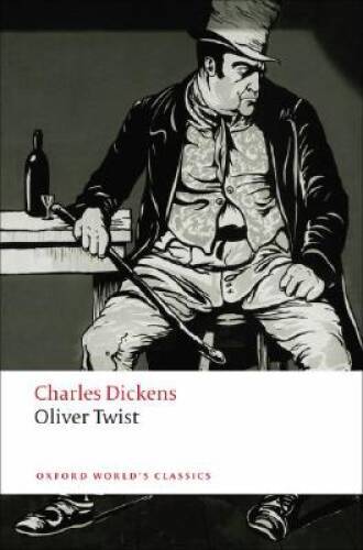 Oliver Twist (Oxford World’s Classics) – Paperback – VERY GOOD