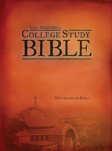 Saint Mary’s Press College Study Bible: New American Bible