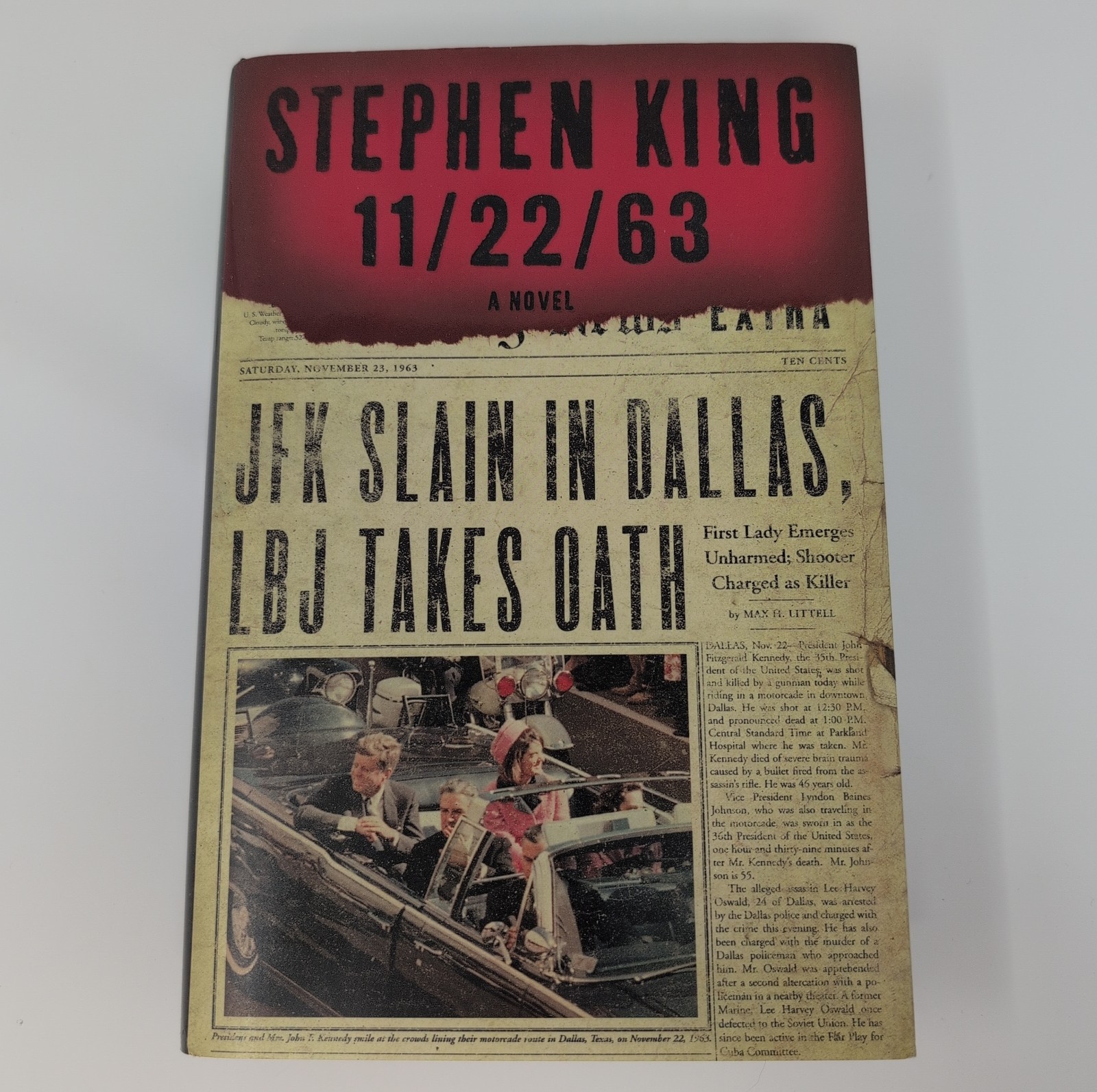 11/22/63 – STEPHEN KING (2011, Scribner) First Edition / First Printing HC/DJ/VG