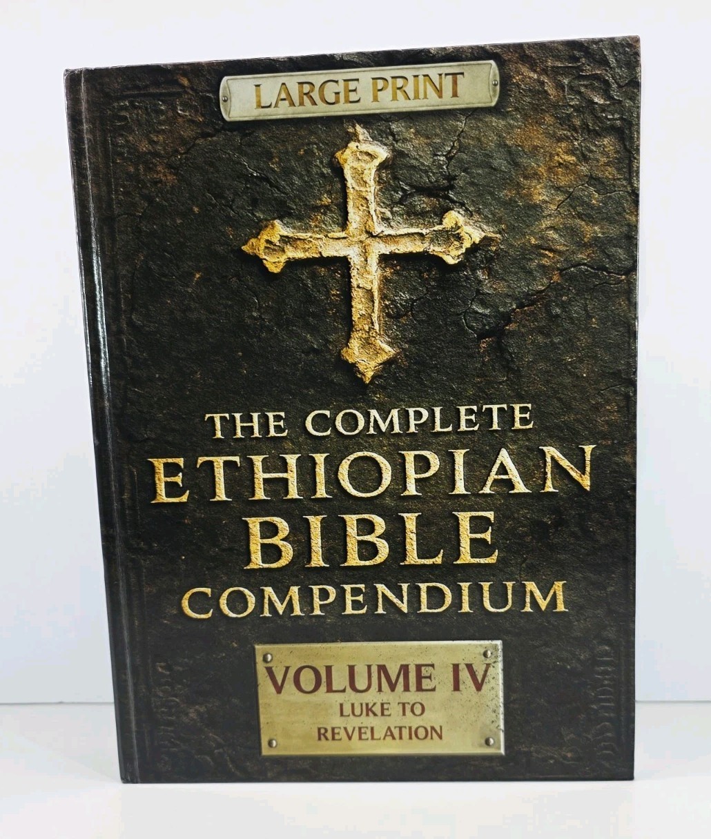 THE COMPLETE ETHIOPIAN BIBLE COMPENDIUM in Volume IV |LARGE PRINT
