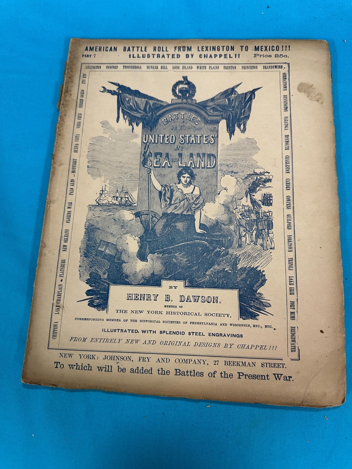 RARE 26-Part 1850s AMERICAN BATTLE ROLL FROM LEXINGTON TO MEXICO by Henry Dawson