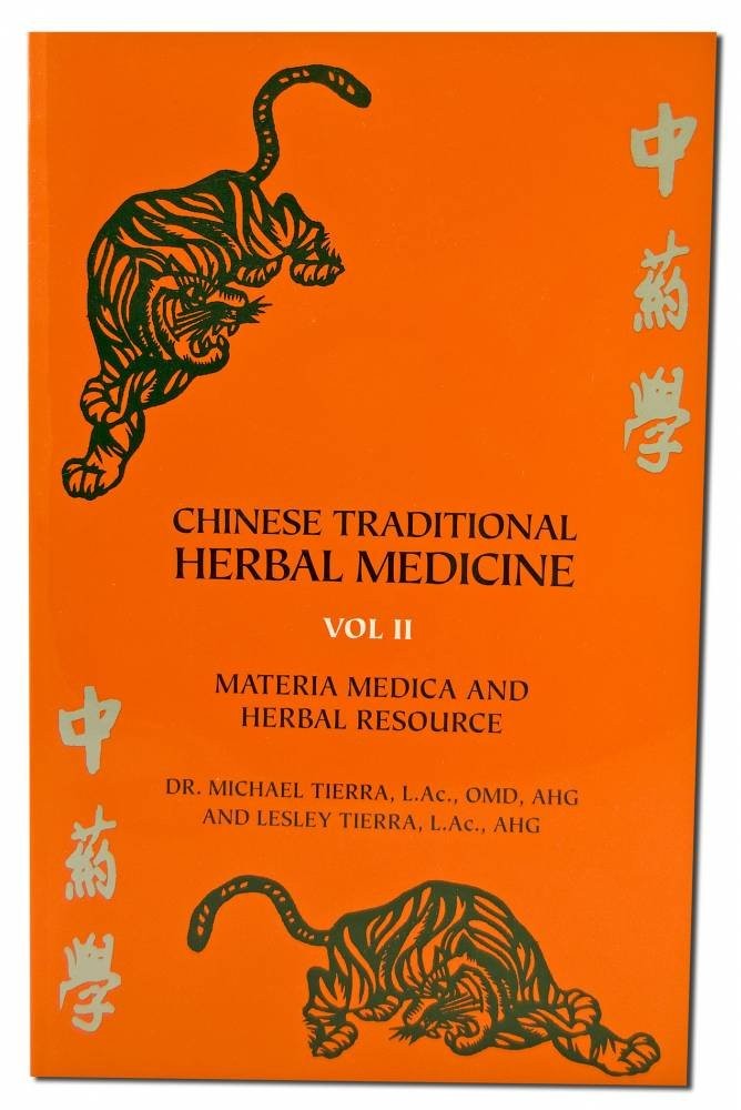 Chinese Traditional Herbal Medicine Vol.II Materia Medica and Herbal Resourc…