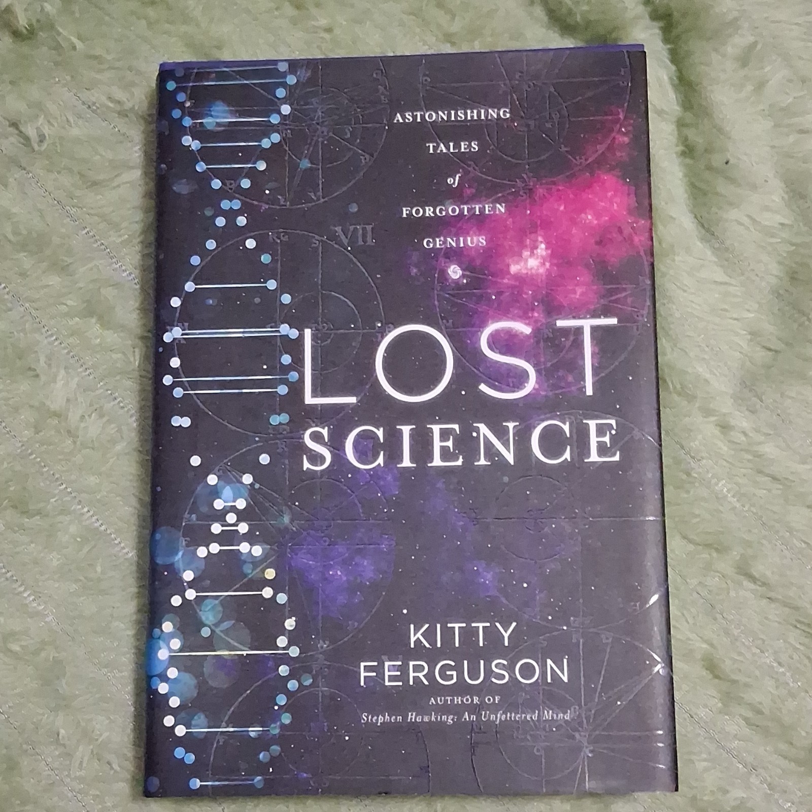 Kitty Ferguson Lost Science Hardcover Sterling Forgotten Genius Science Book