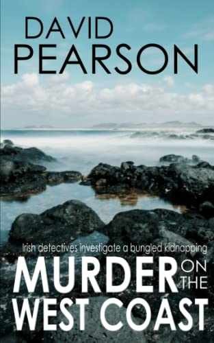 MURDER ON THE WEST COAST: Irish – Paperback, by Pearson David – Very Good