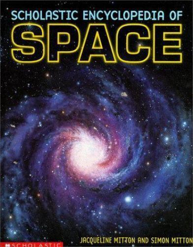 The Scholastic Encyclopedia of Spac- 9780590592277, hardcover, Jacqueline Mitton