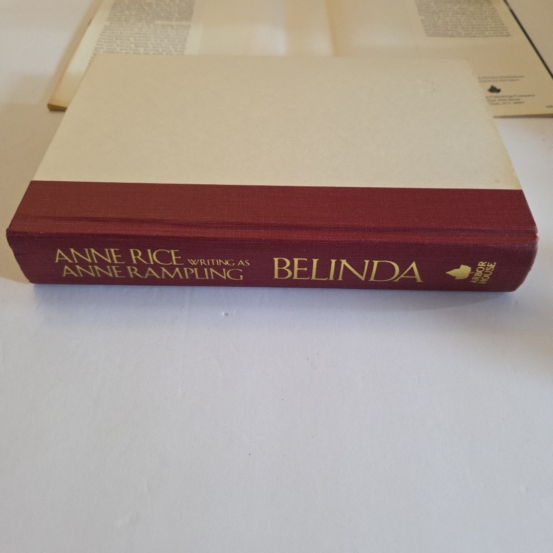 Anne Rampling Anne Rice BELINDA Arbor House NY 1986 1st Edition 1st Print HC/DJ