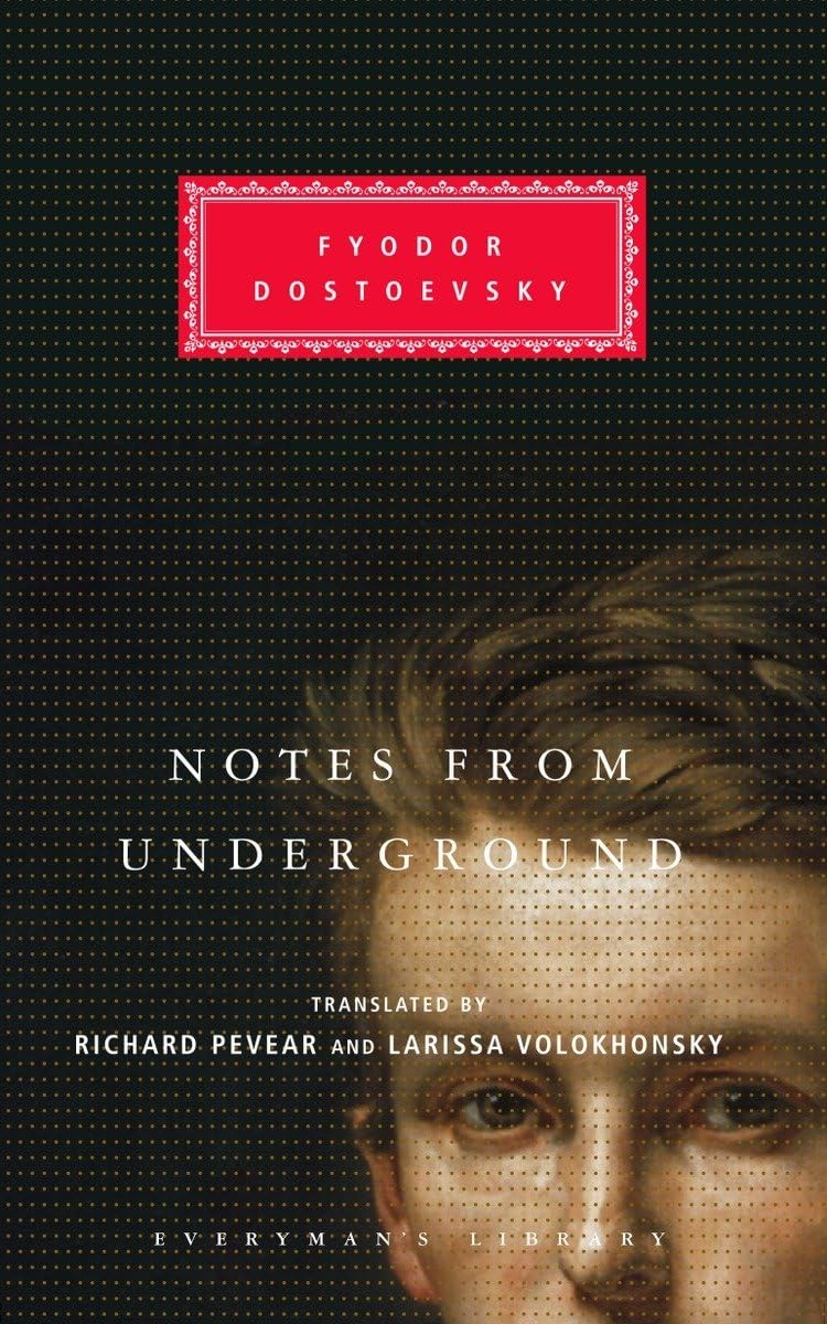 Notes from Underground (Everyman’s Library)